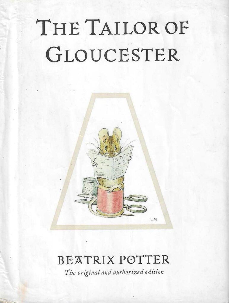 The Tailor of Gloucester