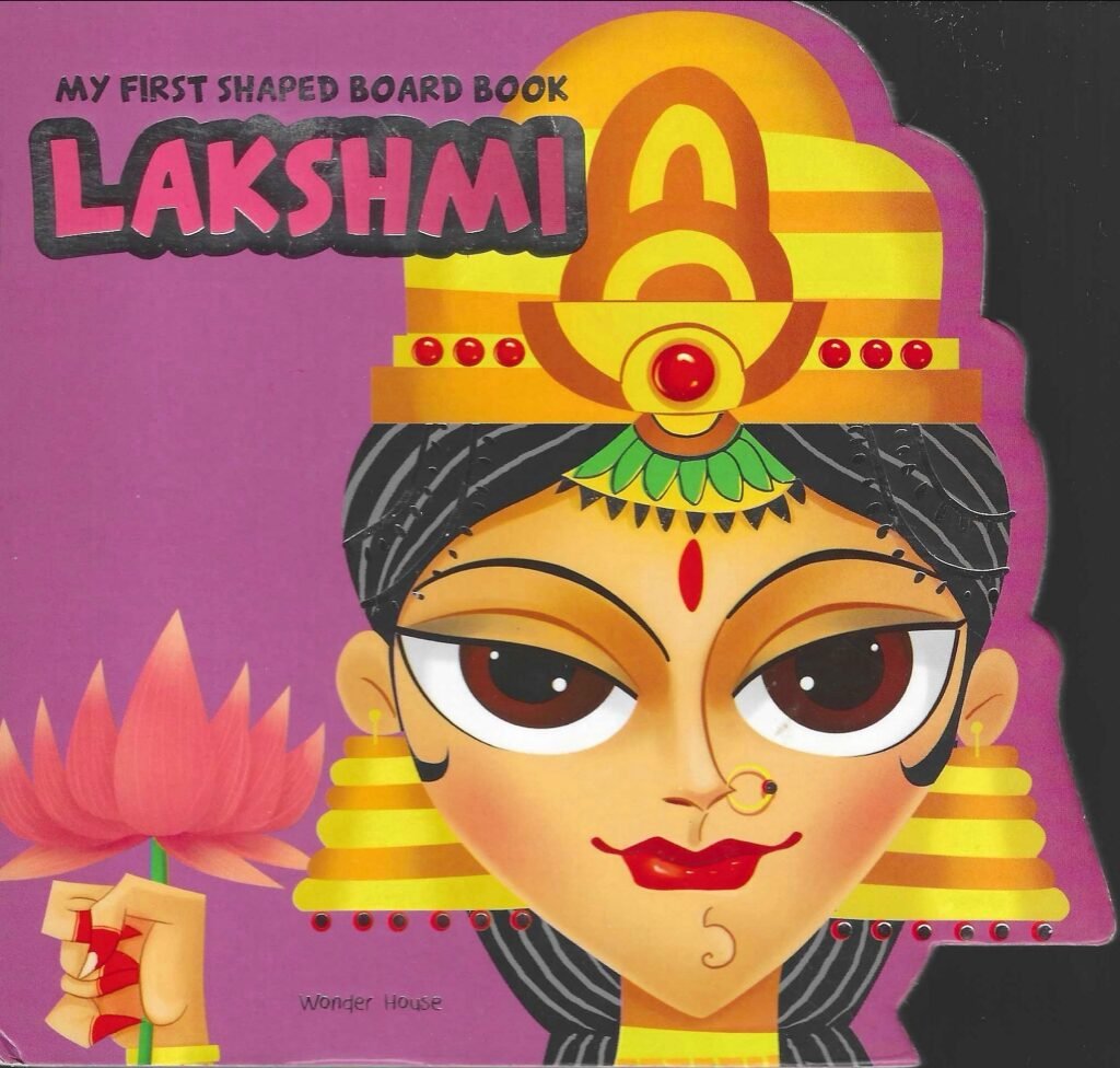 My First Shaped Board Book: Lakshmi