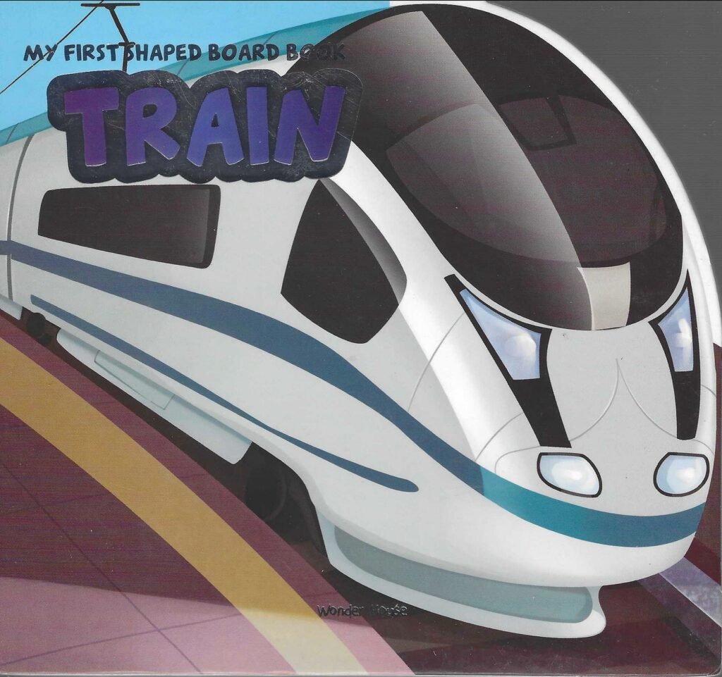 My First Shaped Board Book: Train