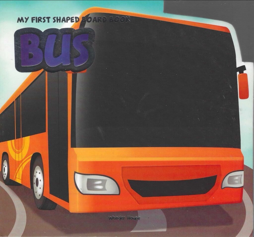 My First Shaped Board Book: Bus