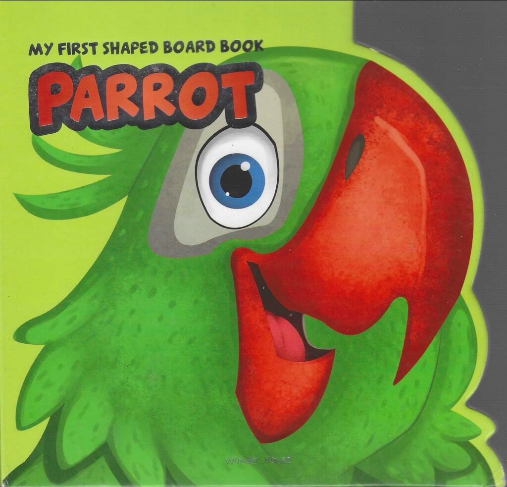 My First Shaped Board Book: Parrot