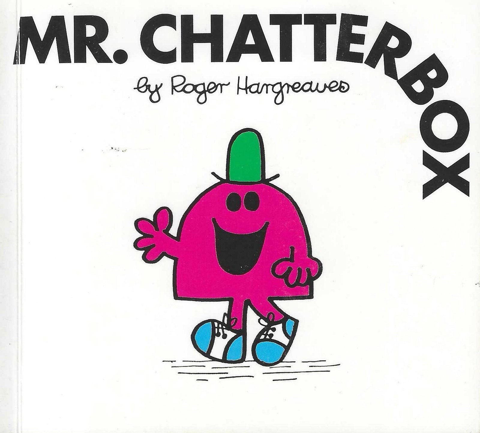 Mr. Chatterbox