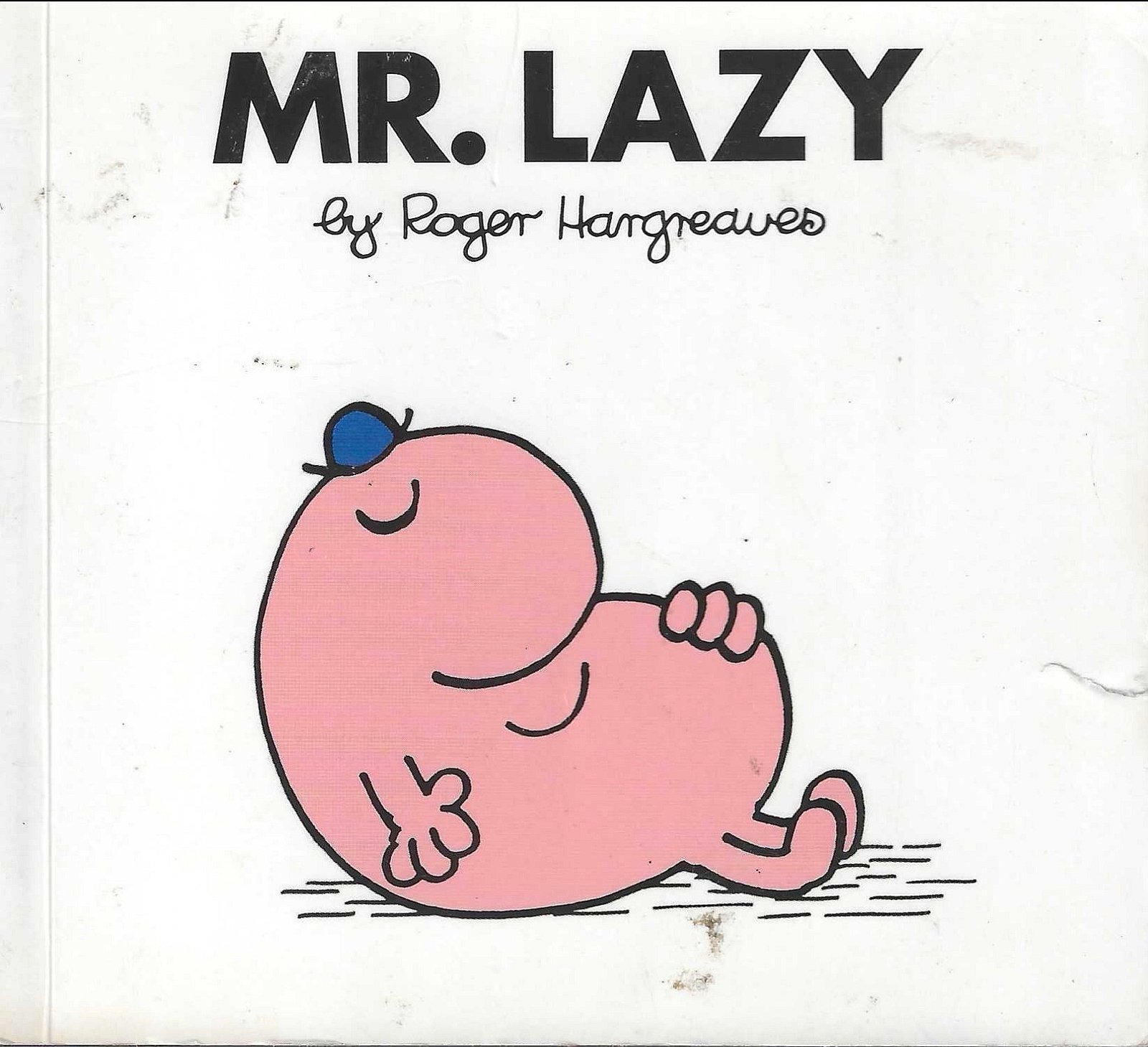 Mr. Lazy