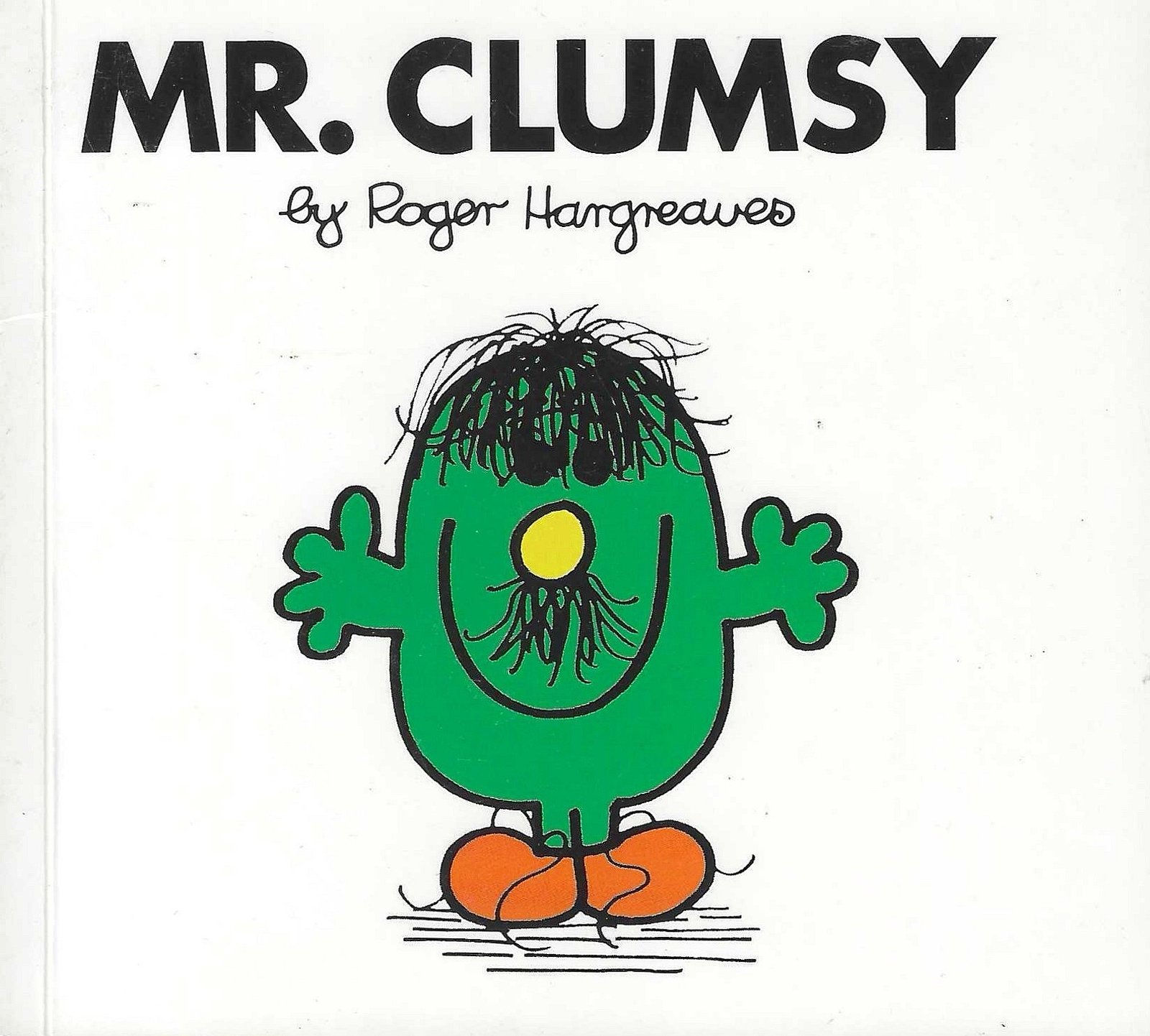 Mr. Clumsy