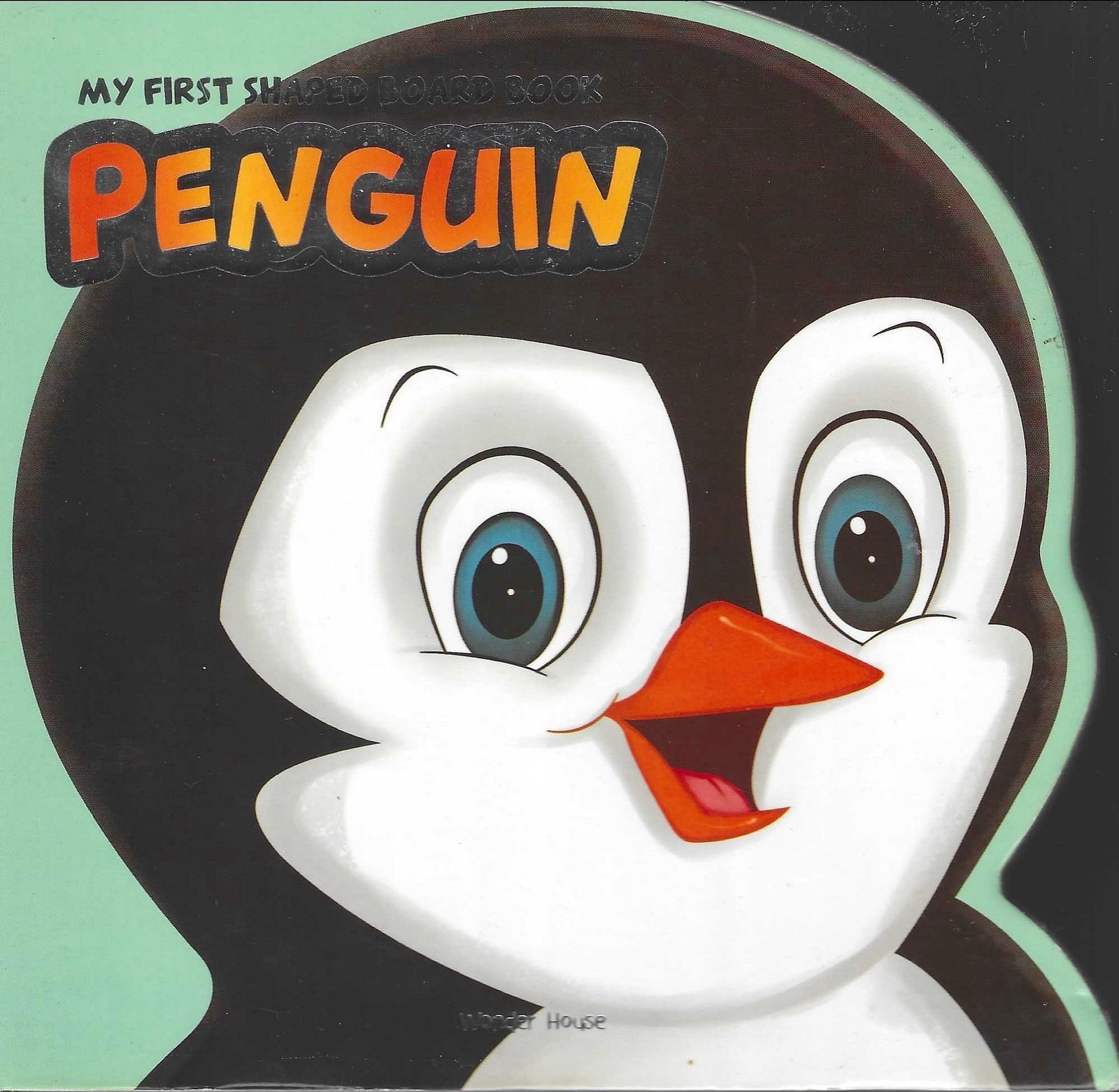 My First Shaped Board Book: Penguin